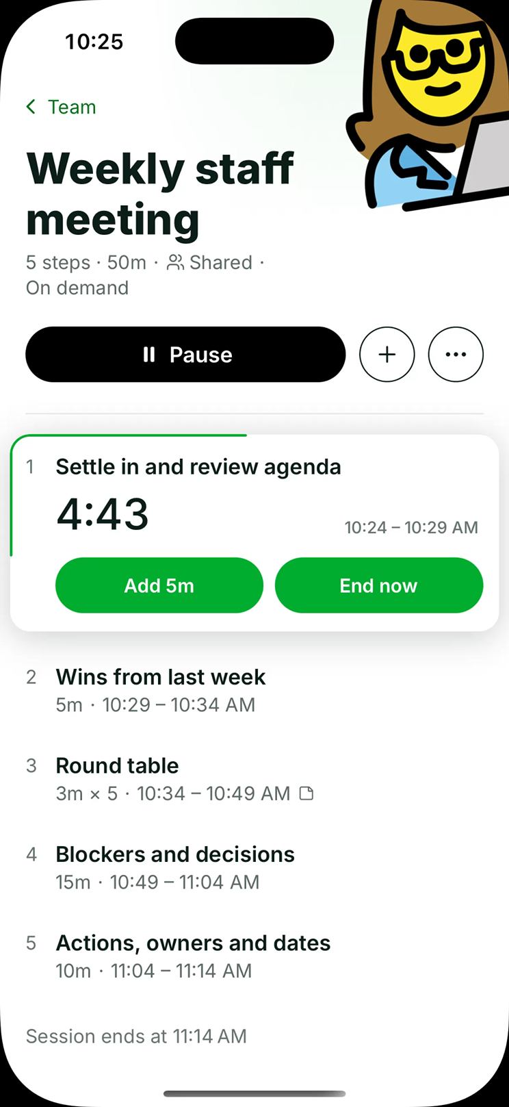 A weekly staff meeting running in Pace: five steps over fifty minutes, shared. Settle in and review agenda is on the clock with 4:43 left, followed by wins from last week, a round table of three minutes each for five people, blockers and decisions, and actions with owners and dates. Session ends at 11:14 AM.